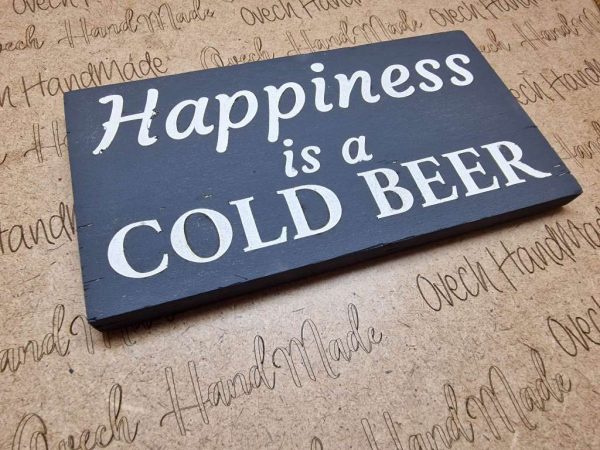 Декоративна табелка Happiness is a Cold Beer