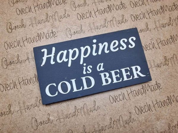 Декоративна табелка Happiness is a Cold Beer